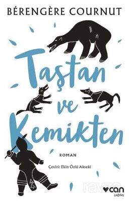 Taştan ve Kemikten - 1