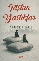 Taştan Yastıklar - Gece Kitaplığı