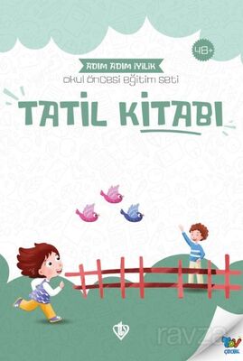 Tatil Kitabı Adım Adım İyilik - 1