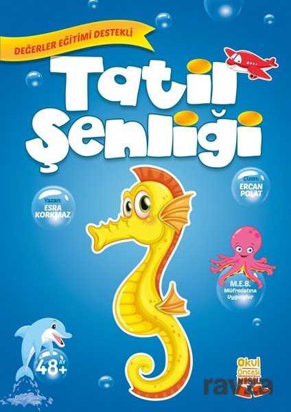 Tatil Şenliği - Nesil Çocuk Yayınları