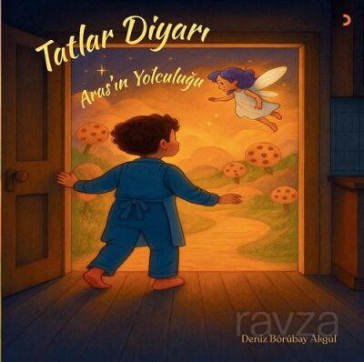 Tatlar Diyarı / Aras'ın Yolculuğu - 1