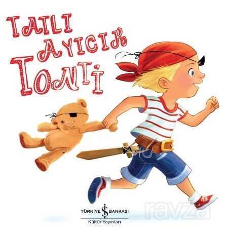 Tatlı Ayıcık Tonti - İş Bankası Yayınları