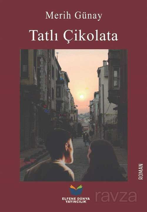 Tatlı Çikolata - 1