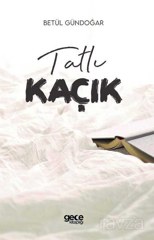 Tatlı Kaçık - Gece Kitaplığı