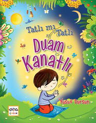 Tatli mi Tatli Duam - Timaş Çocuk Yayınları