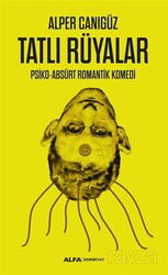 Tatlı Rüyalar - Alfa Yayınları