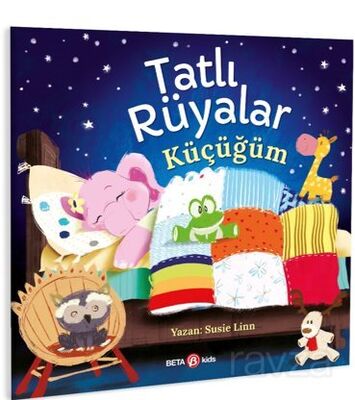 Tatlı Rüyalar Küçücüğüm - 1