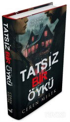 Tatsız Bir Öykü (Ciltli) - İndigo Kitap