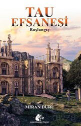 Tau Efsanesi - Başlangıç - Meşe Kitaplığı