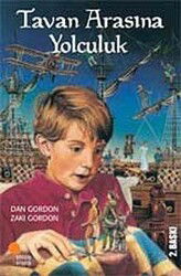 Tavan Arasına Yolculuk - Günışığı Kitaplığı