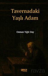 Tavernadaki Yaşlı Adam - Gece Kitaplığı