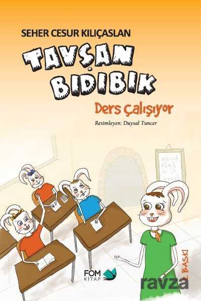 Tavşan Bıdıbık Ders Çalışıyor - Fom Kitap