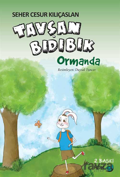 Tavşan Bıdıbık Ormanda - Fom Kitap