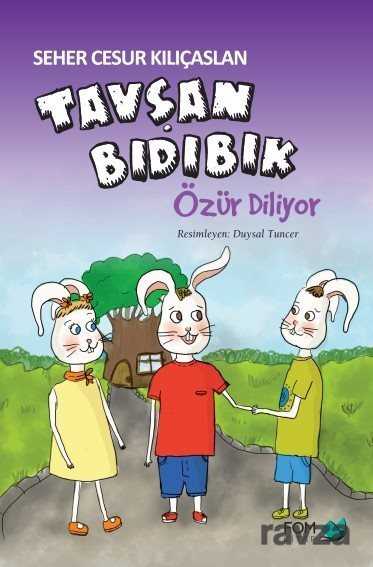 Tavşan Bıdıbık Özür Diliyor - Fom Kitap