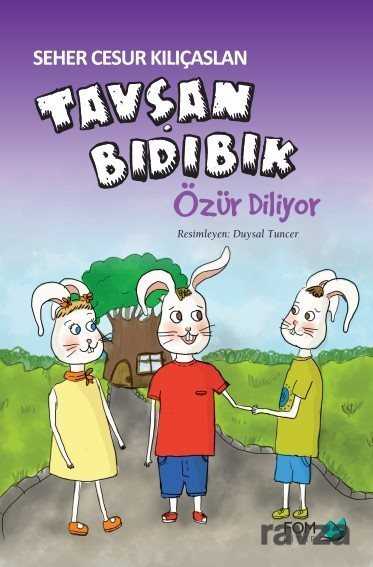 Tavşan Bıdıbık Özür Diliyor - 1