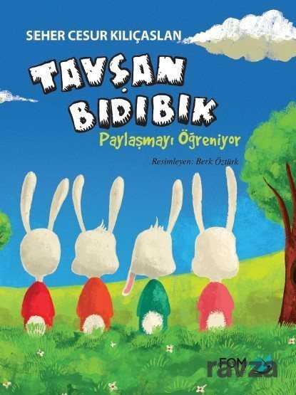 Tavşan Bıdıbık Paylaşmayı Öğreniyor - Fom Kitap