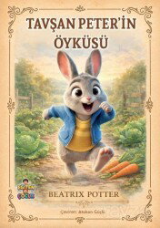 Tavşan Peter'in Öyküsü - Eğiten Kitap