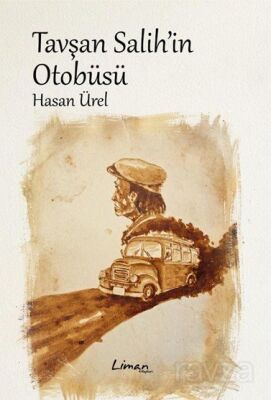 Tavşan Salih'in Otobüsü - 1