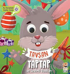 Tavşan Taptap ve Sevimli Dostları / Bu Kocaman Gözler Kimin? - Sincap Kitap