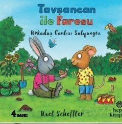 Tavşancan ile Faresu Arkadaş Canlısı Salyangoz - Hep Kitap