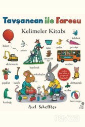 Tavşancan ile Faresu Kelimeler Kitabı - Hep Kitap