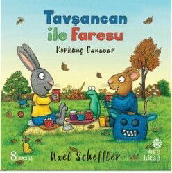 Tavşancan ile Faresu / Korkunç Canavar - Hep Kitap