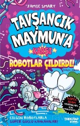 Tavşancık Maymun'a Karşı Robotlar Çıldırdı! - The Kitap
