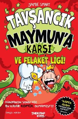 Tavşancık Maymun'a Karşı ve Felaket Ligi - 1