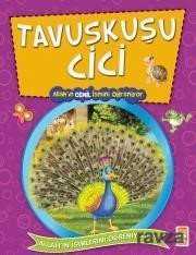 Tavuskuşu Cici Allah'ın Cemil İsmini Öğreniyor - Allah'ın İsimlerini Öğreniyorum 2 - Timaş Çocuk Yayınları