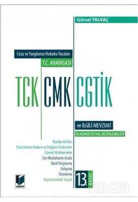 T.C. Anayasası TCK, CMK, CGTİK ve İlgili Mevzuat (Orta Boy) - 1