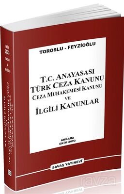 T.C. Anayasası Türk Ceza Kanunu Ceza Muhakemesi Kanunu ve İlgili Kanunlar - 1