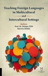 Teaching Foreign Languages in Multicultural and Intercultural Settings - Akademisyen Kitabevi