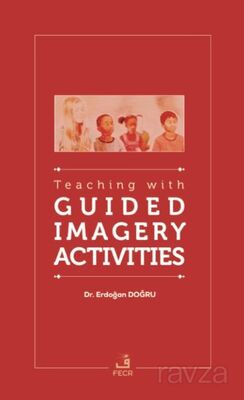 Teaching with Guided Imagery Activities - 1