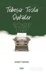 Tebeşir Tozlu Öyküler - Çimke Yayınları
