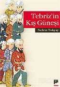 Tebriz'in Kış Güneşi - Pan Yayıncılık