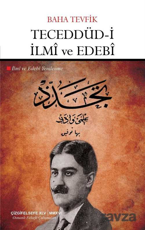 Teceddüd-i İlmi ve Edebi (İlmi ve Edebi Yenilenme) - Çizgi Kitabevi