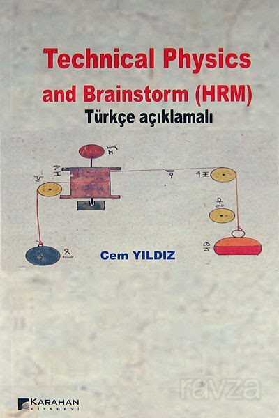 Technical Physics and Brainstorm (HRM) (Türkçe Açıklamalı) - Karahan Kitabevi