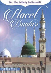 Tecrübe Edilmiş En Kuvvetli Hacet Duaları - Bera Kitap