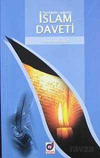 Tecrübeler Işığında İslam Daveti - Dua Yayıncılık