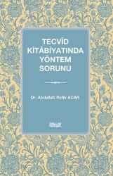 Tecvîd Kitabiyatında Yöntem Sorunu - İlahiyat Yayınları