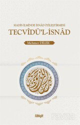 Tecvîdü'l-İsnad - İlahiyat Yayınları
