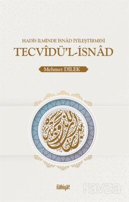 Tecvîdü'l-İsnad - 1
