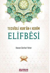Tecvidli Kur'an-ı Kerim Elifbesi - Erkam Yayınları