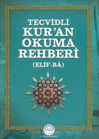 Tecvidli Kur'an Okuma Rehberi - Diyanet İşleri Başkanlığı