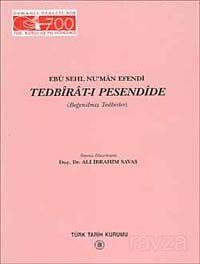 Tedbirat-ı Pesendide - 1