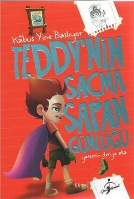 Teddy'nin Saçma Sapan Günlüğü / Kabus Yine Başlıyor - 1