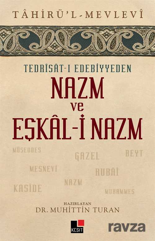 Tedrisat-ı Edebiyyeden Nazm ve Eşkal-i Nazm - Kesit Yayınları