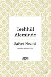 Teehhül Aleminde - Fidan