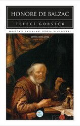 Tefeci Gobseck (Dünya Klasikleri) - Maviçatı Yayınları