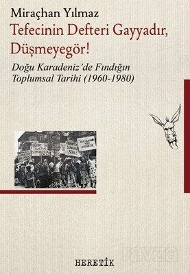 Tefecinin Defteri Gayyadır, Düşmeyegör ! - 1